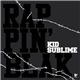 Kid Sublime - Rappin' Blak